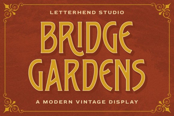Bridge Gardens Font Review