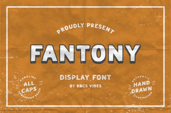 Fantony Font: Vintage Style for Creative Makers