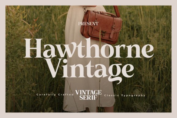 Hawthorne Vintage: A Timeless Serif for Real Projects