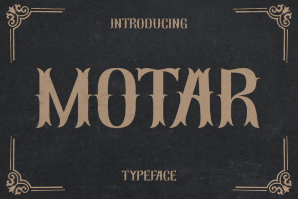 Motar: A Vintage Blackletter Font