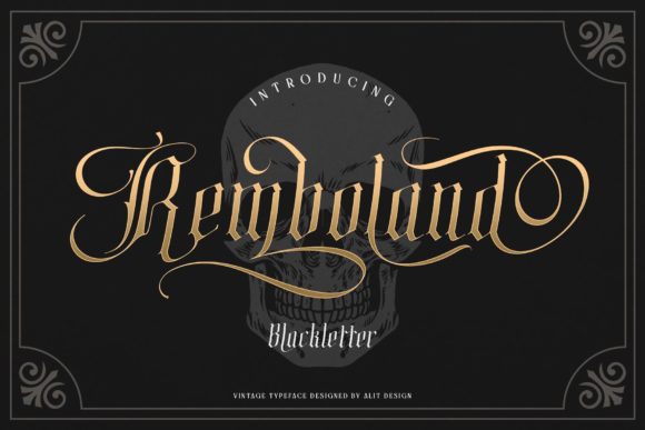 Remboland: A Bold Blackletter Font