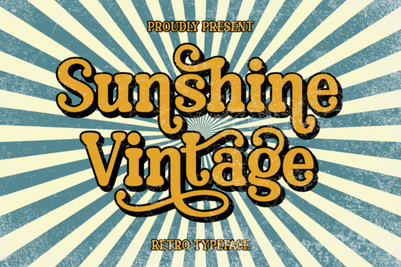 Sunshine Vintage: A Friendly Font for Creative Projects