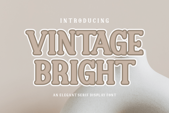 Vintage Bright Font Review