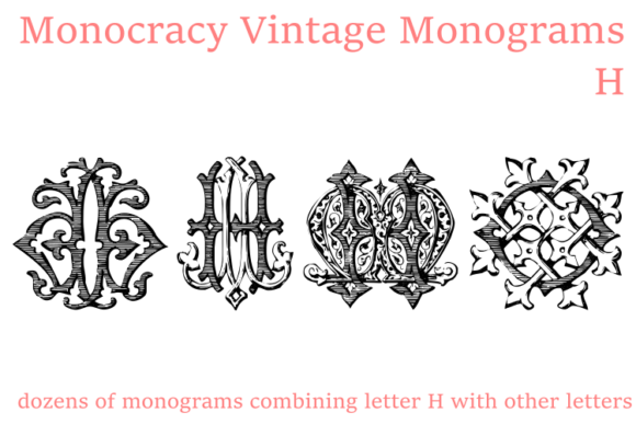 Vintage Monograms H Font